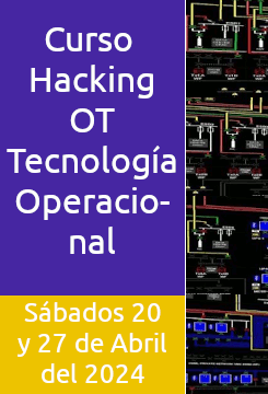 Único Curso Hacking OT Tecnología Operacional 2024