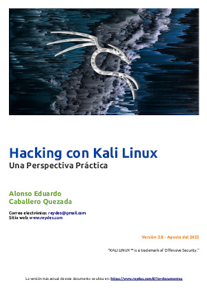 Hacking con Kali Linux. Una Perspectiva Práctica